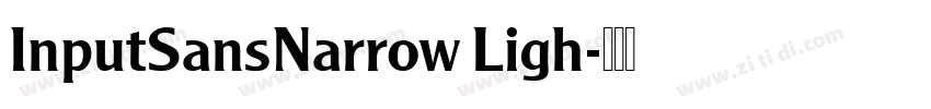 InputSansNarrow Ligh字体转换